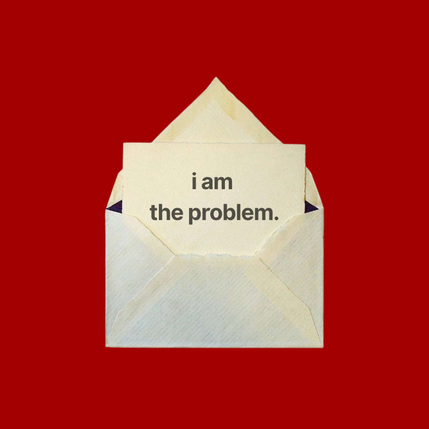 i am the problem. podcast artwork