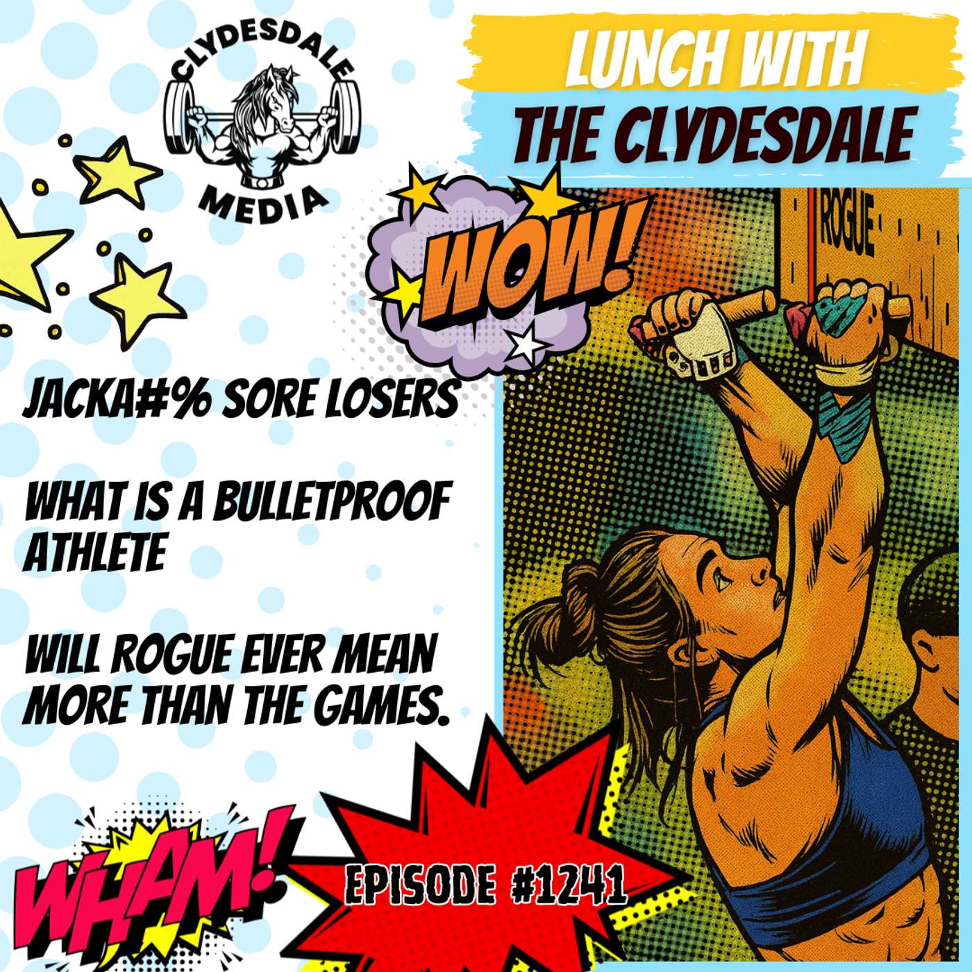 Lunch with the Clydesdale - I Hate Sore Losers!!! episode artwork