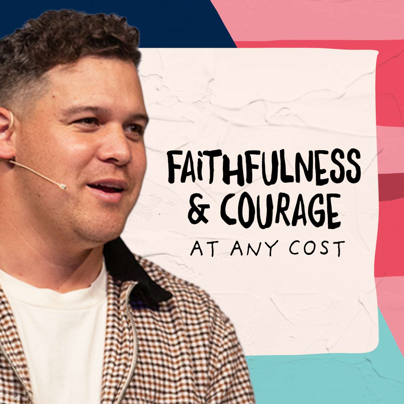 Faithfulness and Courage at Any Cost! episode artwork