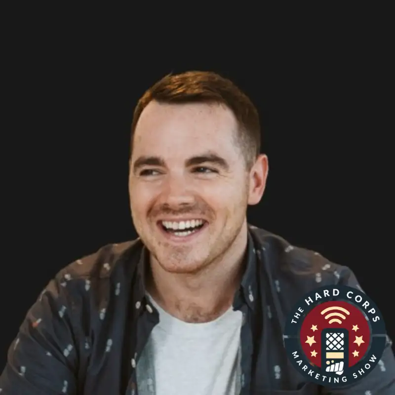 The Power of Podcasts - Mark Colgan - Hard Corps Marketing Show #253