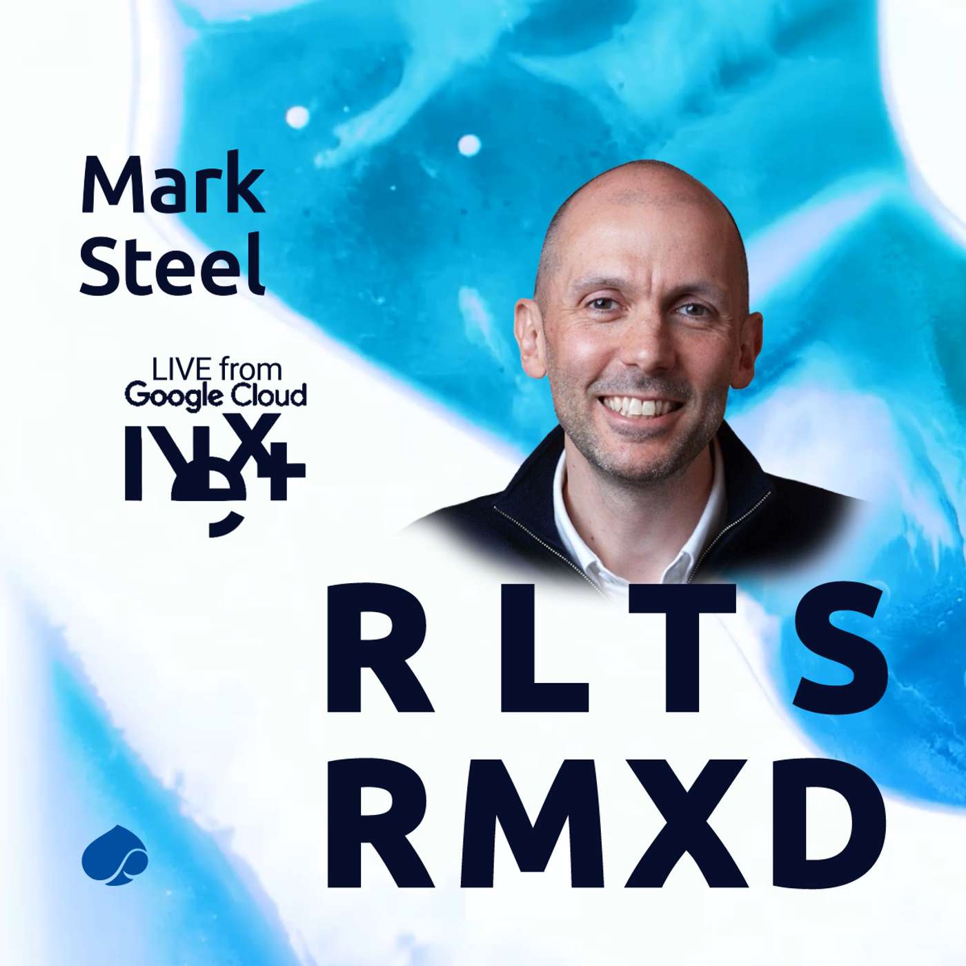 RRLIVE01: Google Cloud Next 2026, The rise of Agentic commerce with Mark Steel, Google Cloud RRLIVE01: Google Cloud Next 2026, The rise of Agentic commerce with Mark Steel, Google Cloud