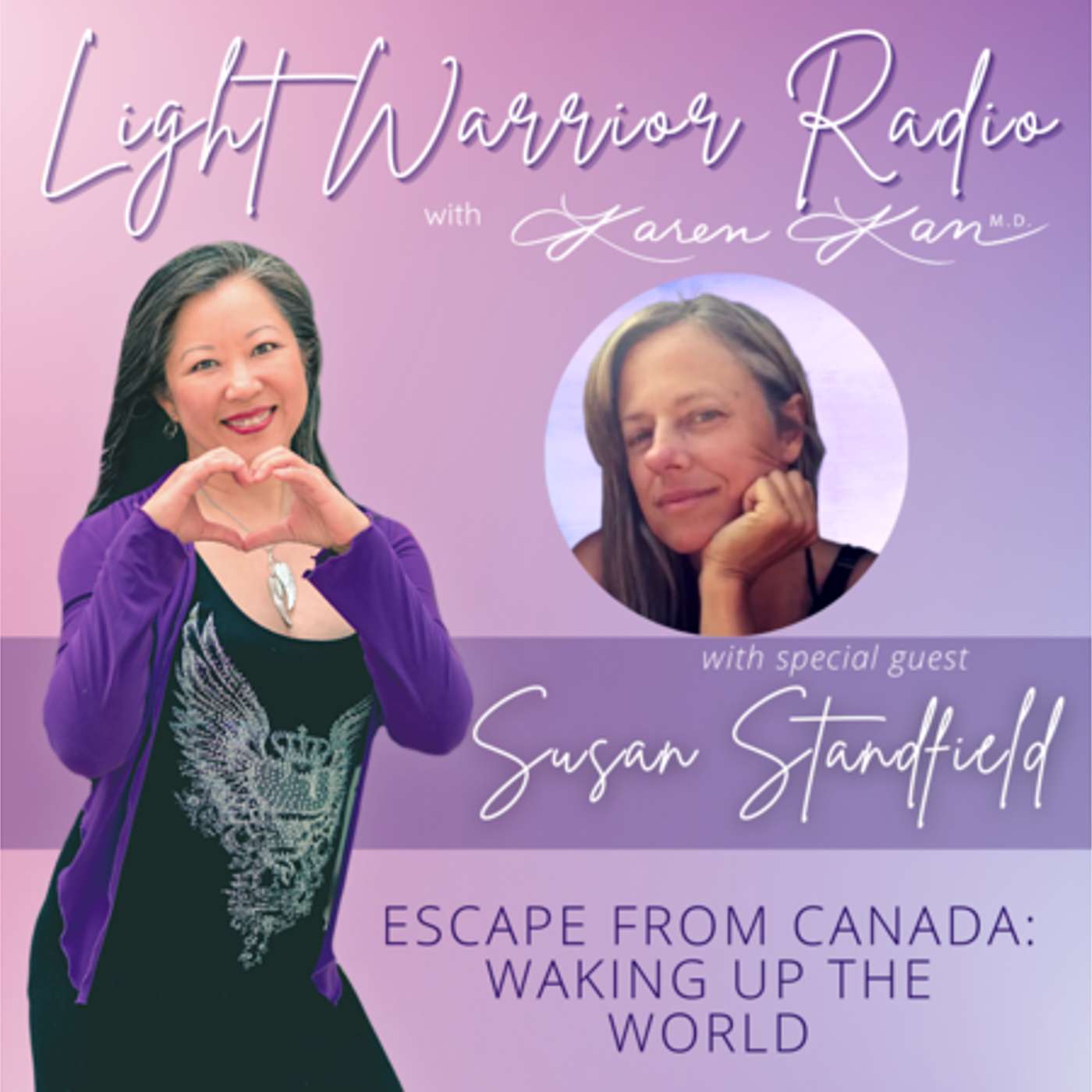 Escape from Canada: Waking up the World with Susan Standfield episode artwork