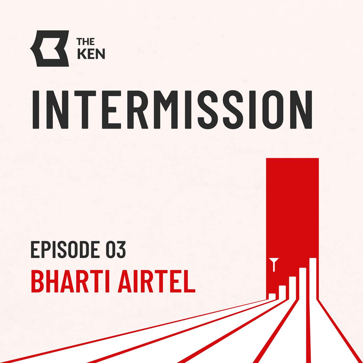TRAILER — How Bharti Airtel Refused to Die | Intermission E03 | The Ken