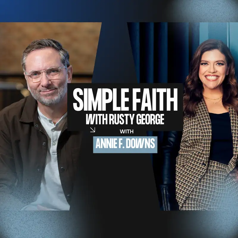 Annie F. Downs Makes Reading the Gospels Simple | SF:6 EP:9 