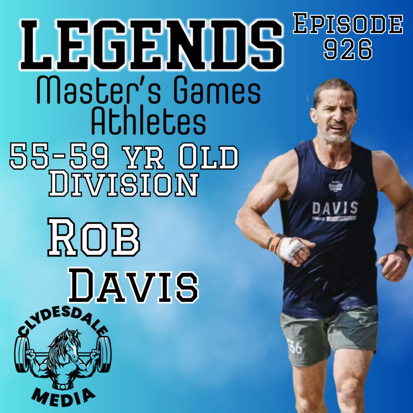Rob Davis | The Athletes of the 2024 Legends Masters CrossFit Games episode artwork