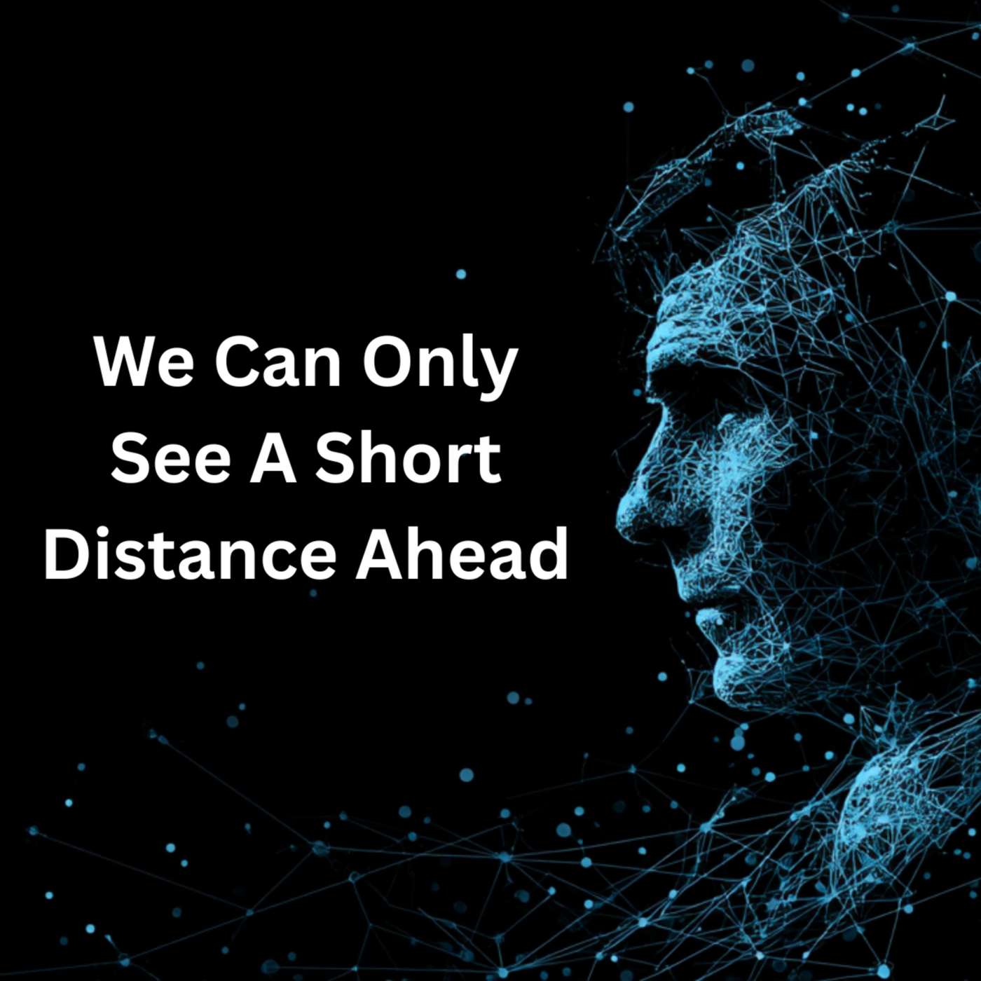 Day 295 - We Can Only See A Short Distance Ahead episode artwork