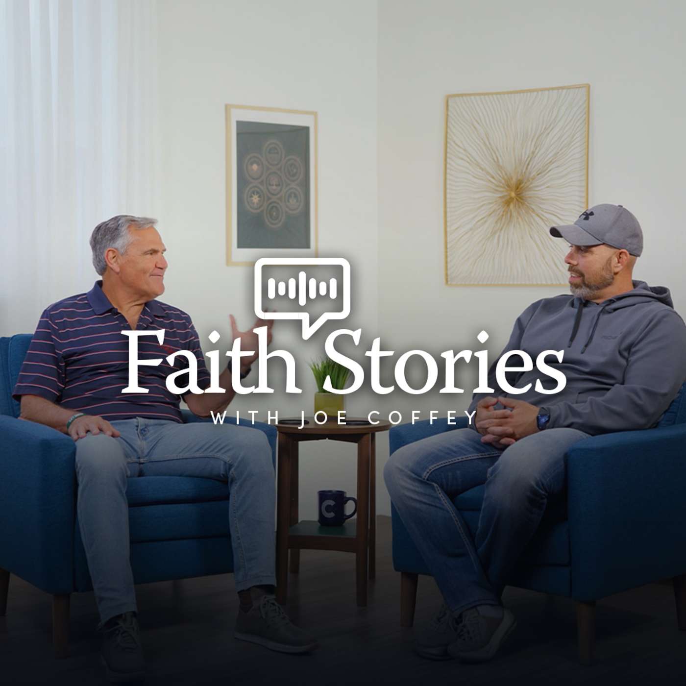 Faith Stories | Pastor Joe Coffey and Steve Suffolk episode artwork
