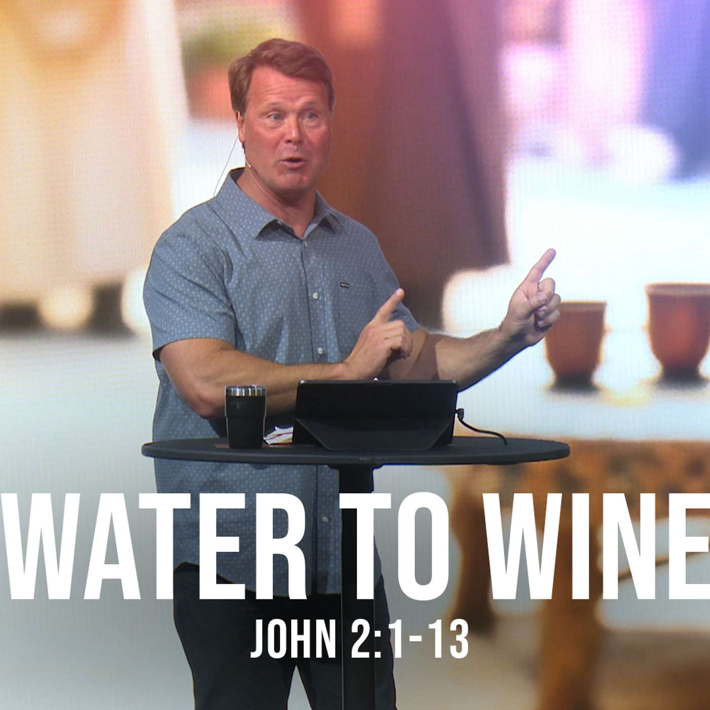 Water to Wine Water to Wine