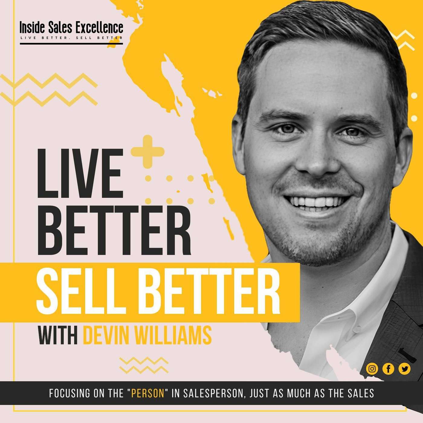 Live Better. Sell Better.