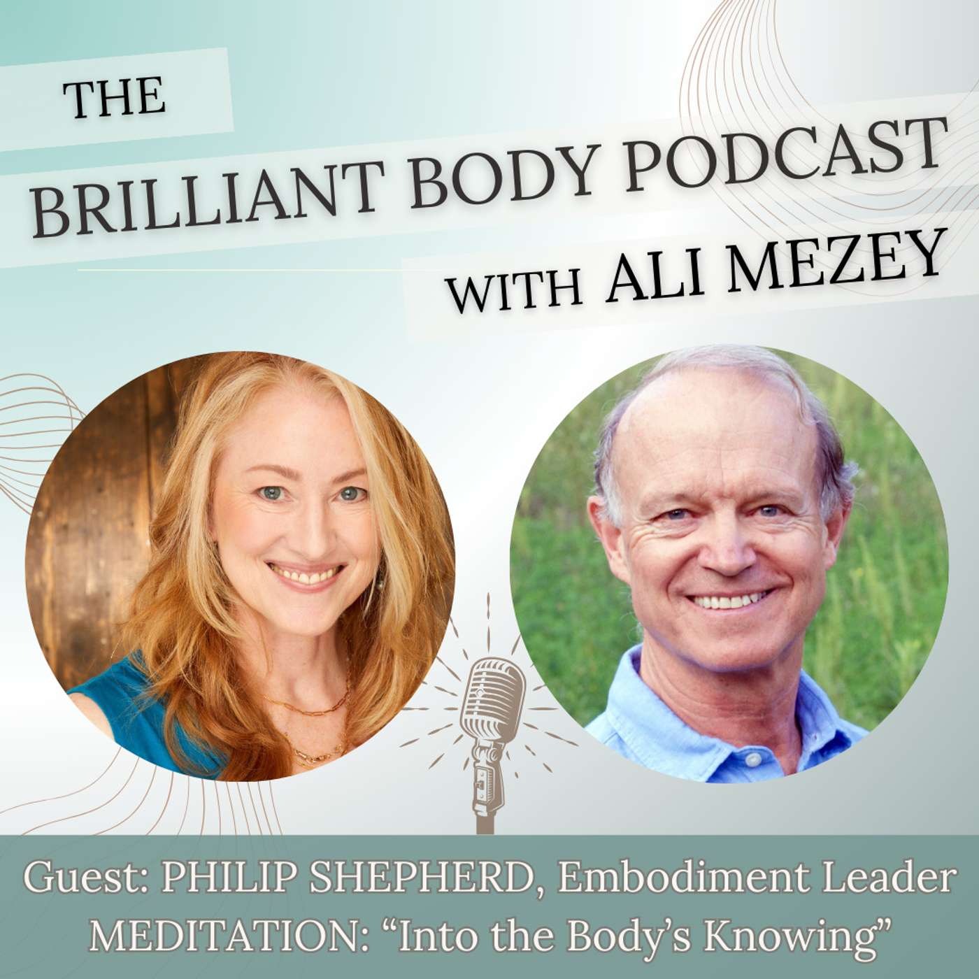 The Brilliant Body Podcast with Ali Mezey