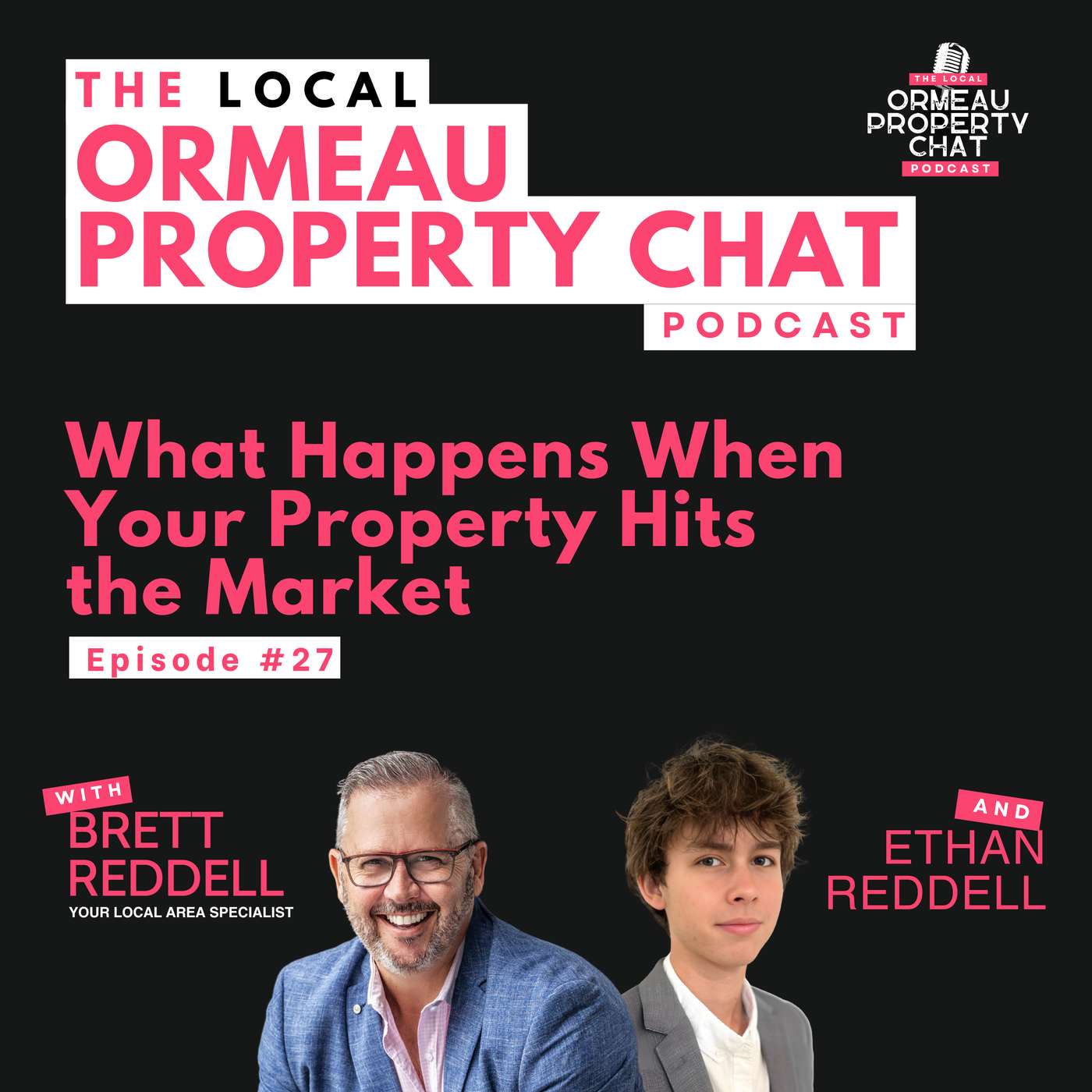 EP27: What Happens When Your Property Hits the Market episode artwork