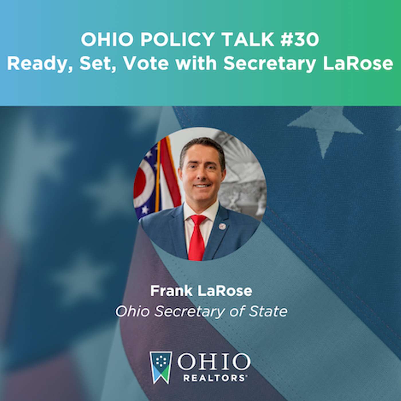 Ohio Policy Talk: Ready, Set, Vote with Secretary LaRose