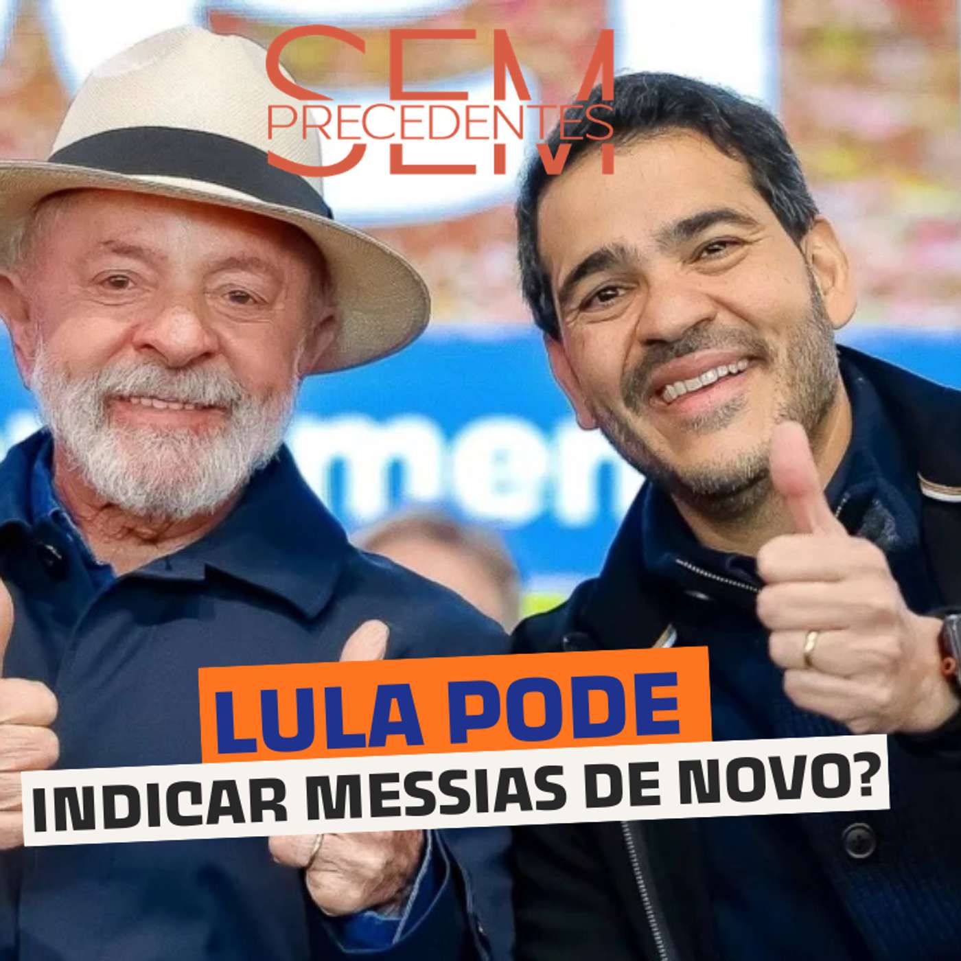 Lula poderia indicar Jorge Messias novamente para o STF? episode artwork