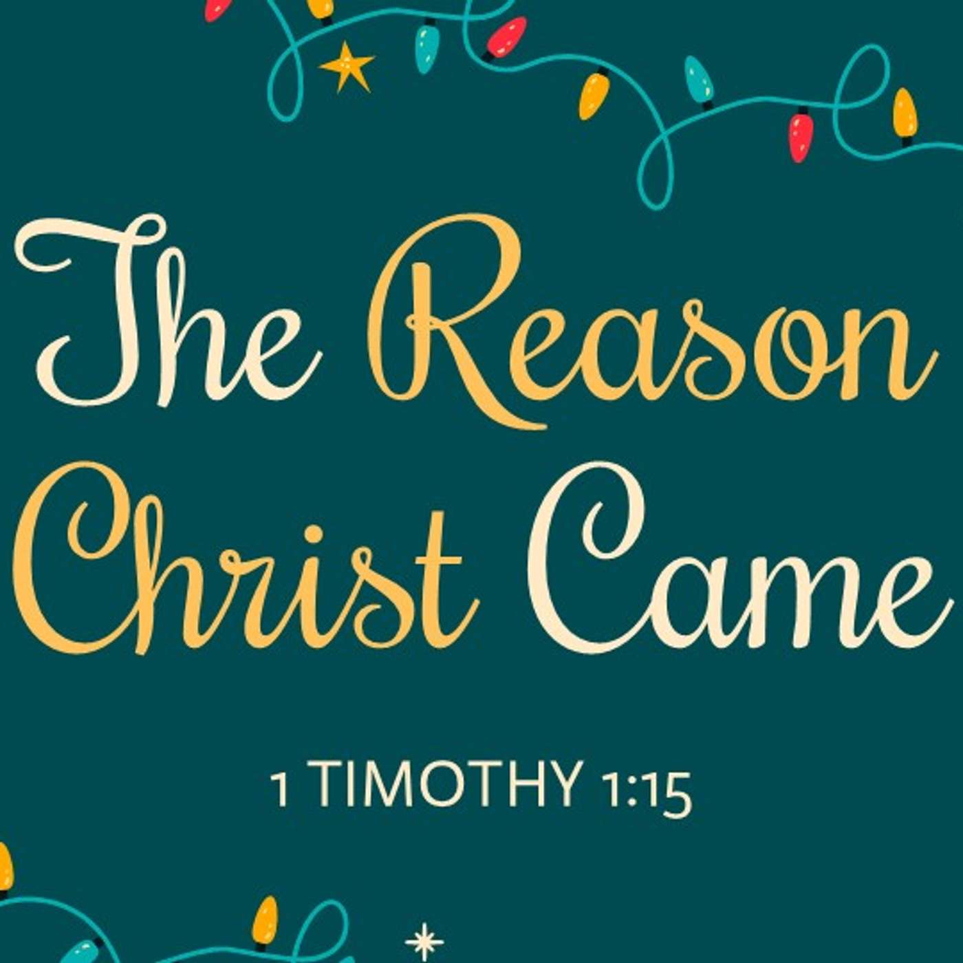 The Reason Christ Came | 12/22/2024 Afternoon Service