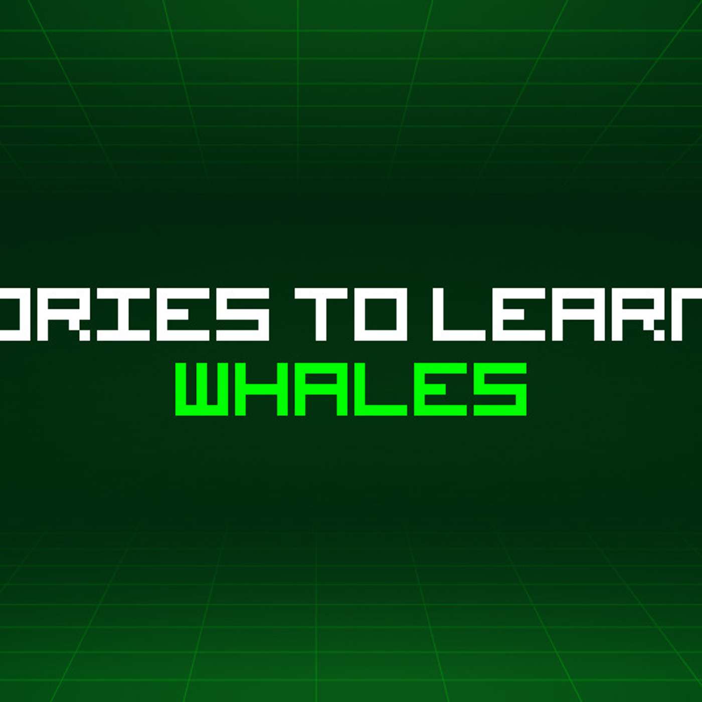 107 Stories To Learn About Whales