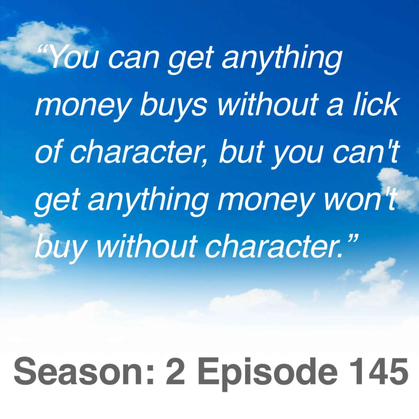 S2E145 Unheard Gems from my Mentor, Zig Ziglar part 2