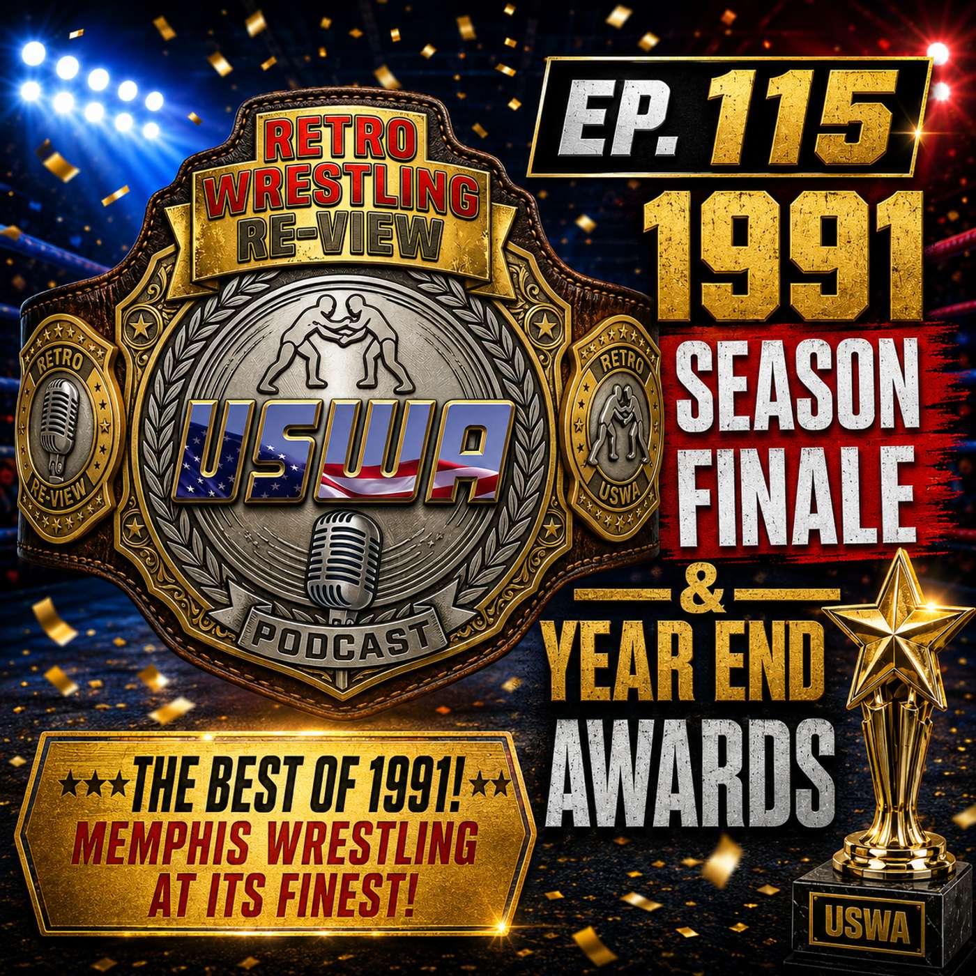 RWR USWA Podcast Ep. 115: 1991 Season Finale & Year End Awards episode artwork
