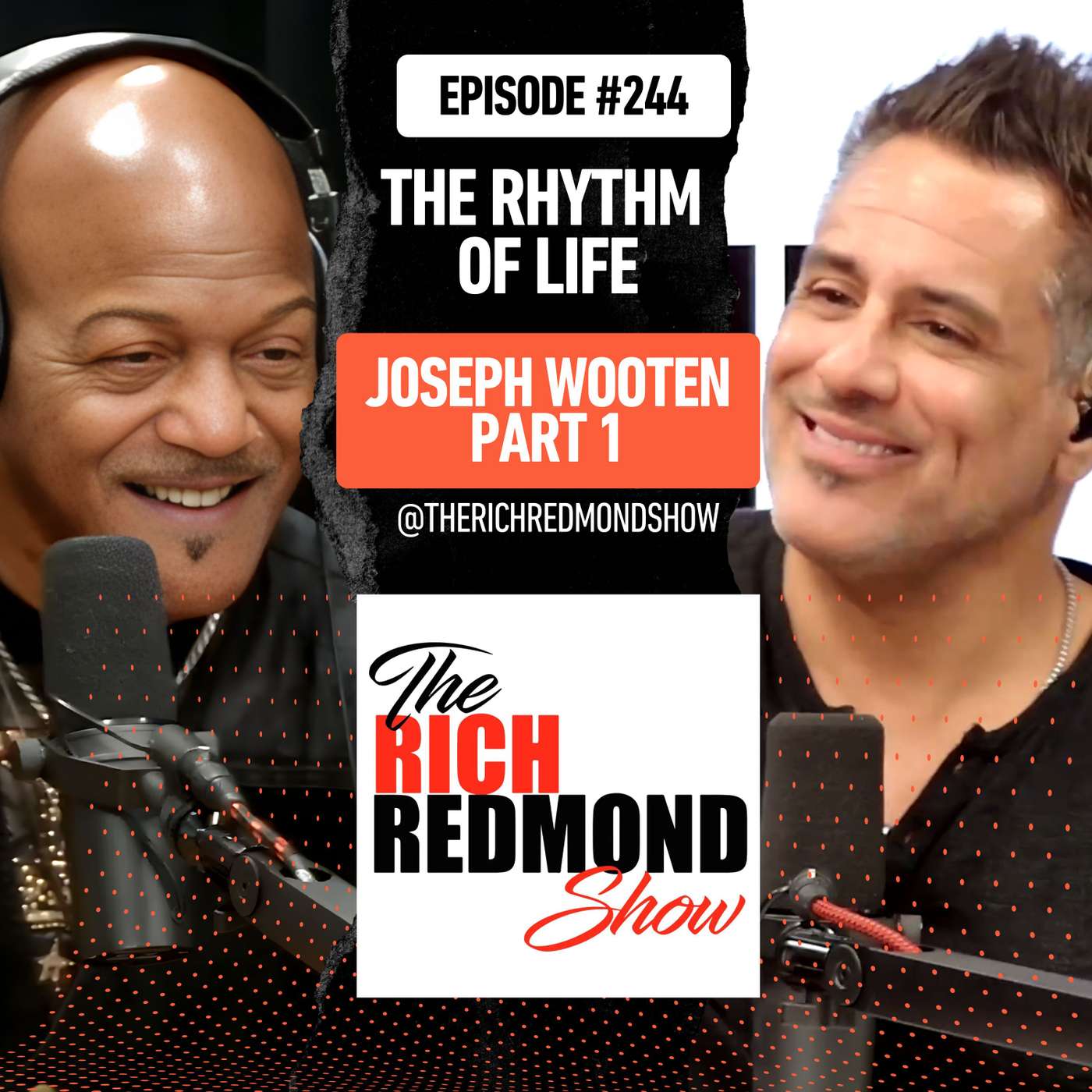 Joseph Wooten Part 1: The Rhythm of Life - Music, Wisdom, and Unifying Sounds :: Ep 244 The Rich Redmond Show Joseph Wooten Part 1: The Rhythm of Life - Music, Wisdom, and Unifying Sounds :: Ep 244 The Rich Redmond Show