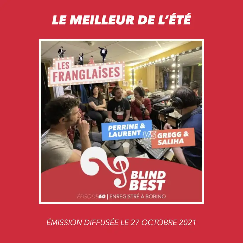 [REDIFF] L'émission spéciale "Franglaises" avec une partie de la troupe du spectacle