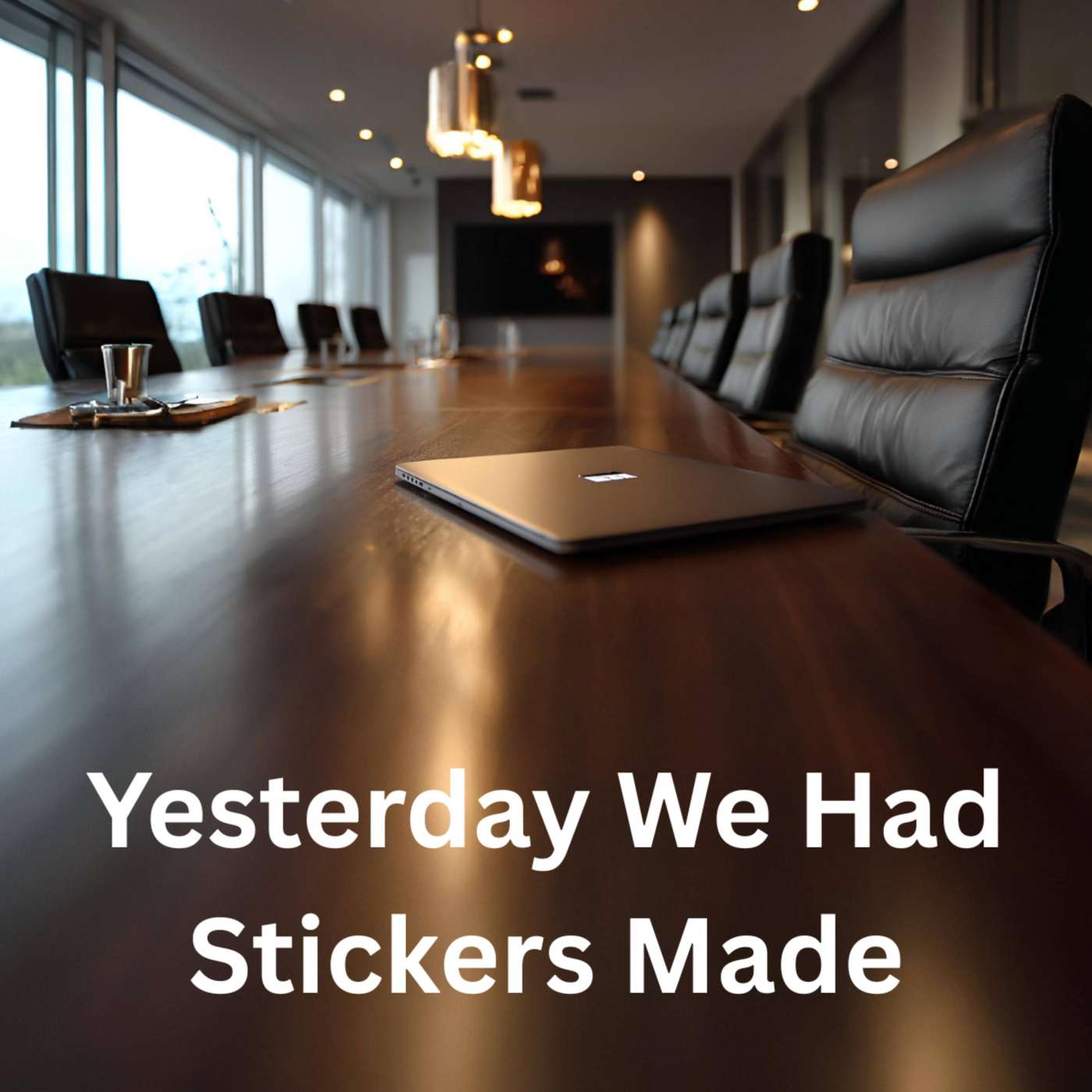 Day 30 – Yesterday We Had Stickers Made episode artwork