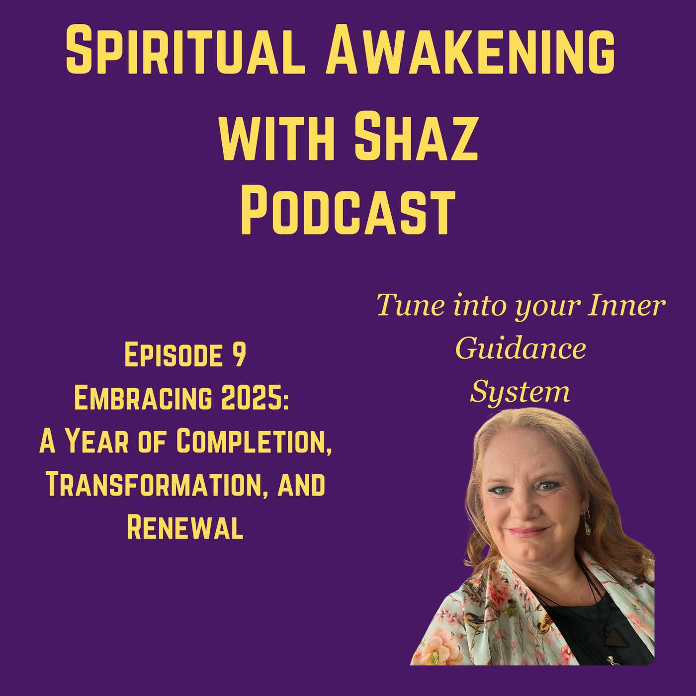 Spiritual Awakening with Shaz