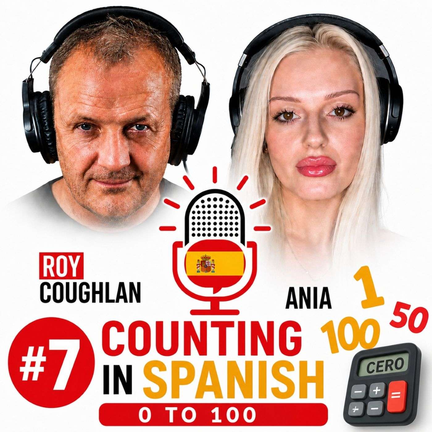 #7 Counting in Spanish - Numbers Zero to One Hundred