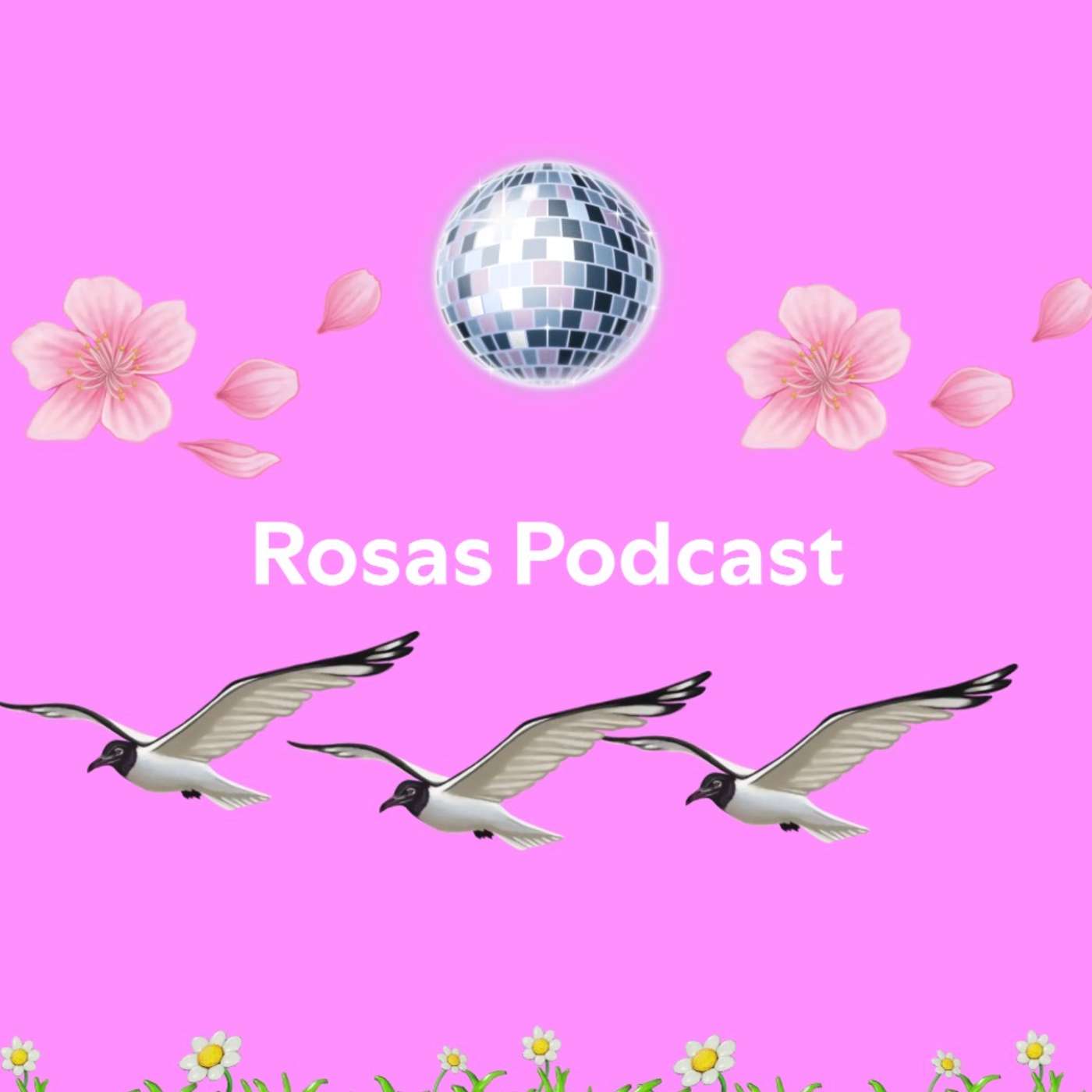 Rosa's podcast