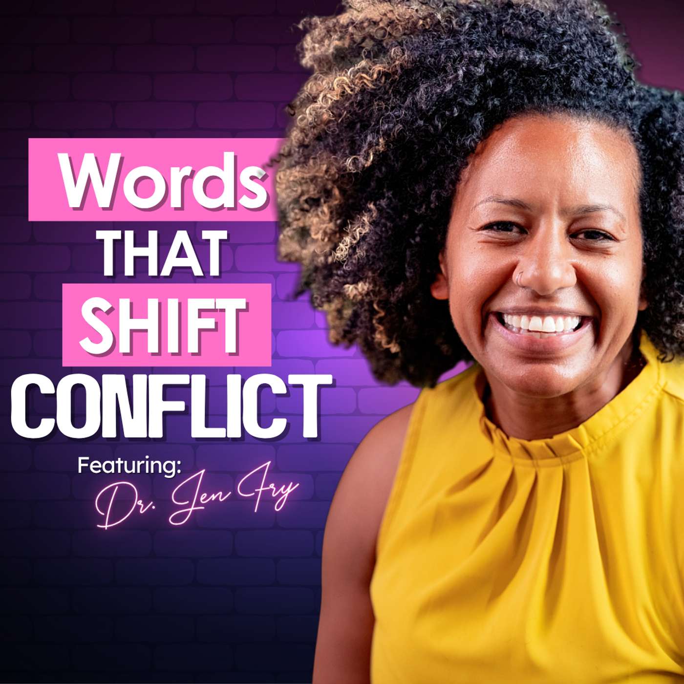 Mastering the art of Language in Conflict with Dr. Jen Fry: Author, Tech Founder, and TedX Speaker