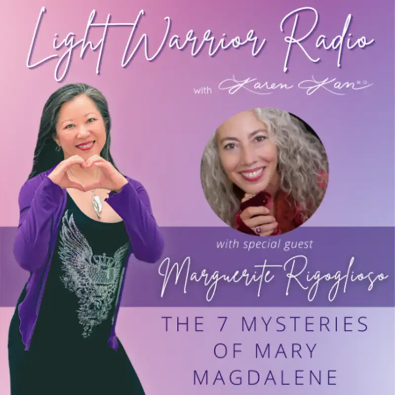 The 7 Mysteries of Mary Magdalene with Marguerite Rigoglioso