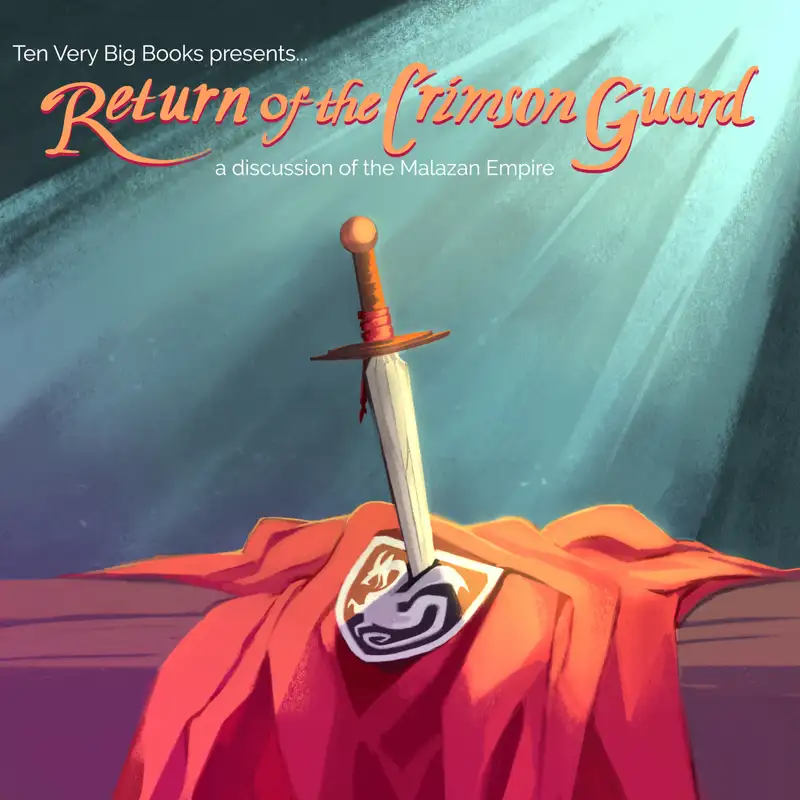 Return of the Crimson Guard | Discussions of the Malazan Empire