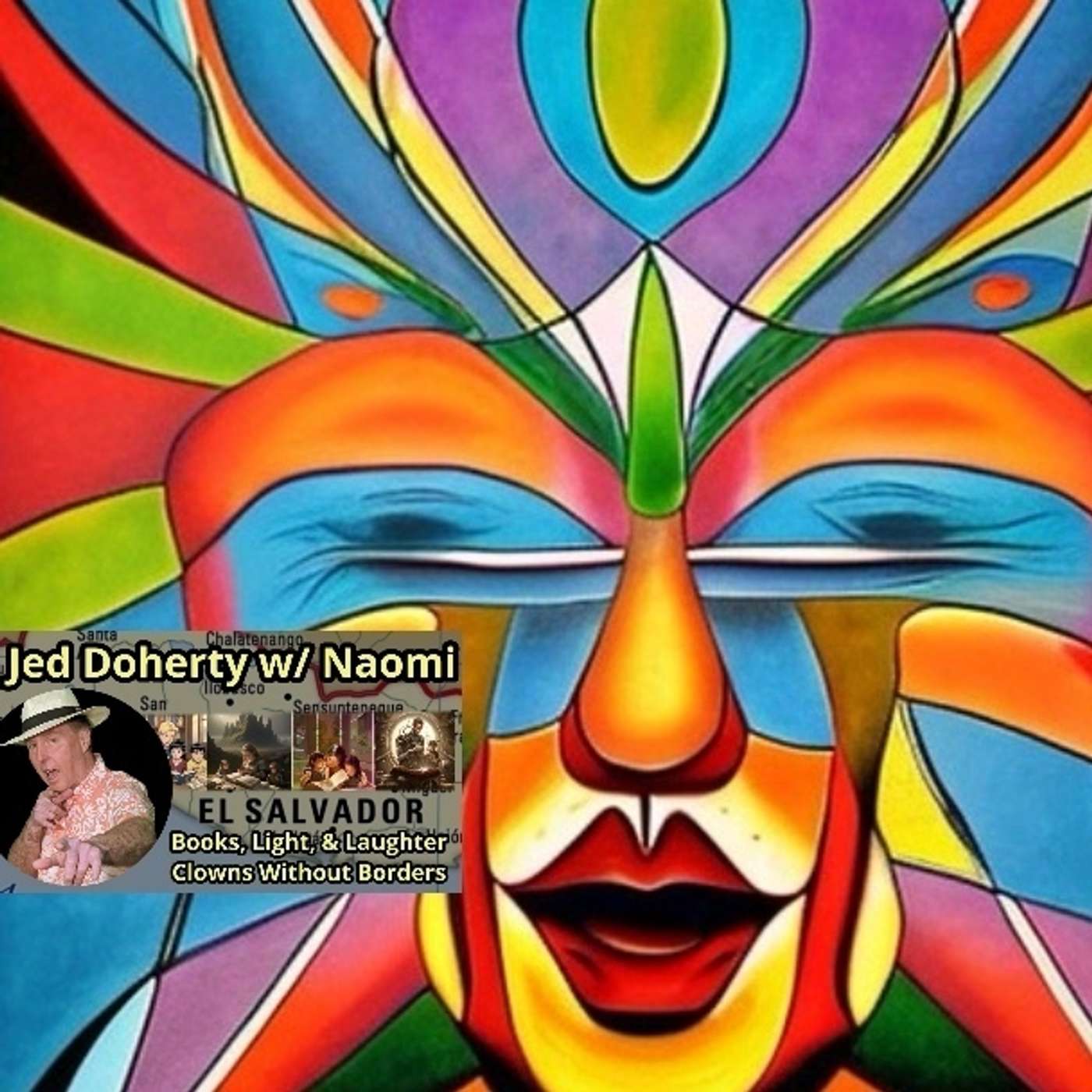 Journey with the modern day Troubadours “Clowns Without Borders” El Salvador