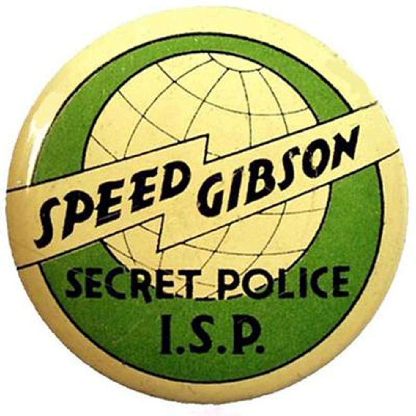 Speed Gibson Of The International Secret Police #122- Stop Plans for Explosion episode artwork