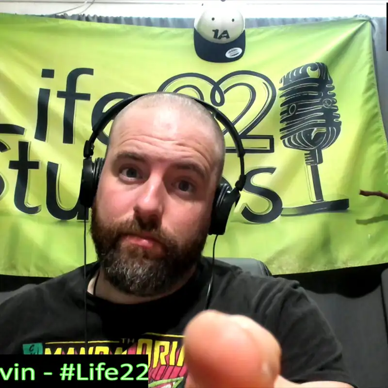 Life22:  Morning Update 4 (Day 13,563)