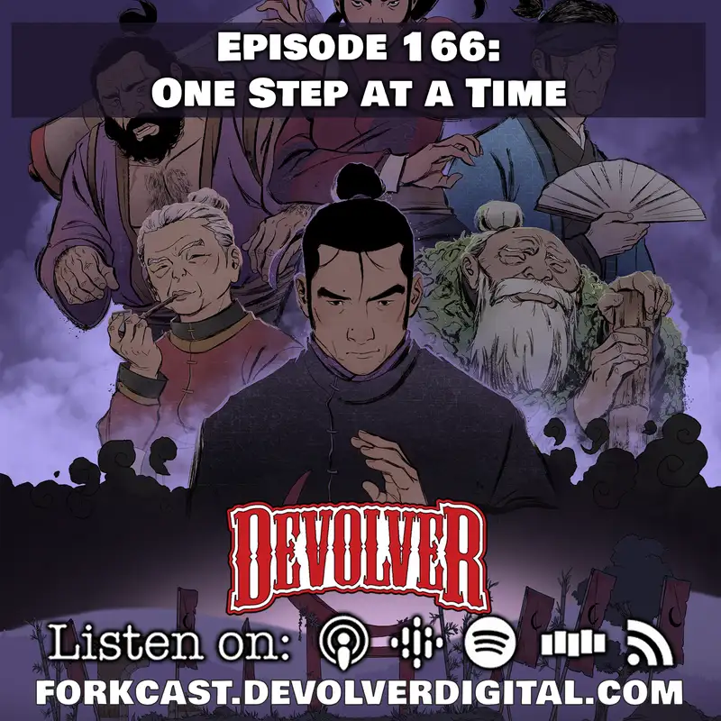 Episode 166: One Step at a Time