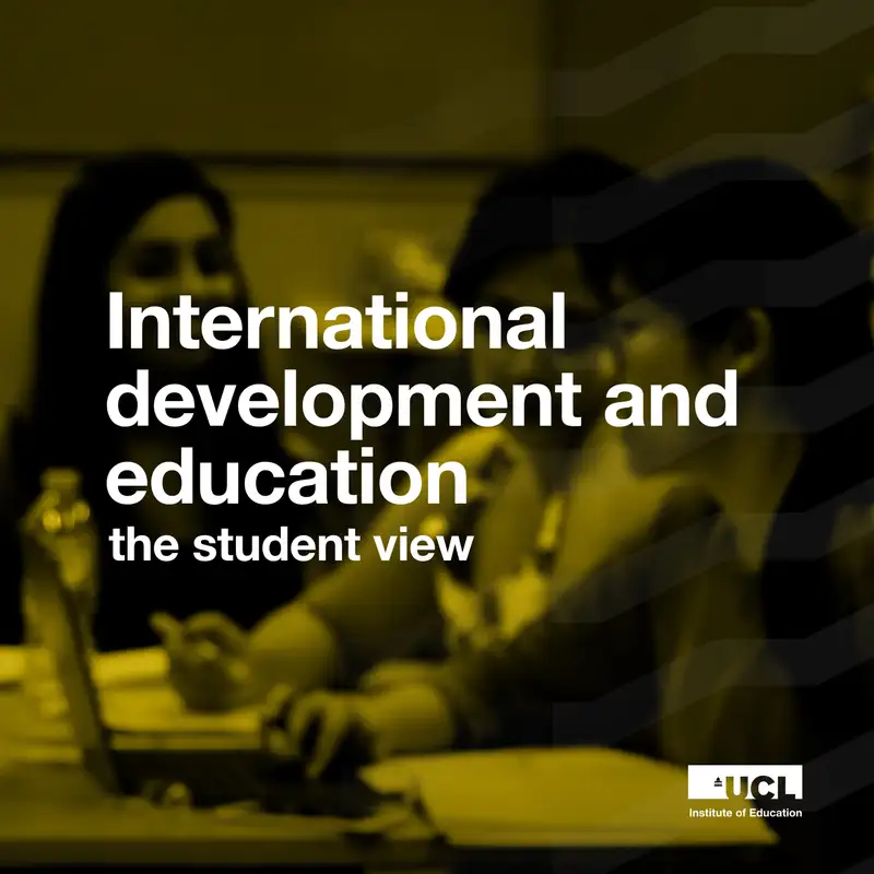 International development and education - the student view