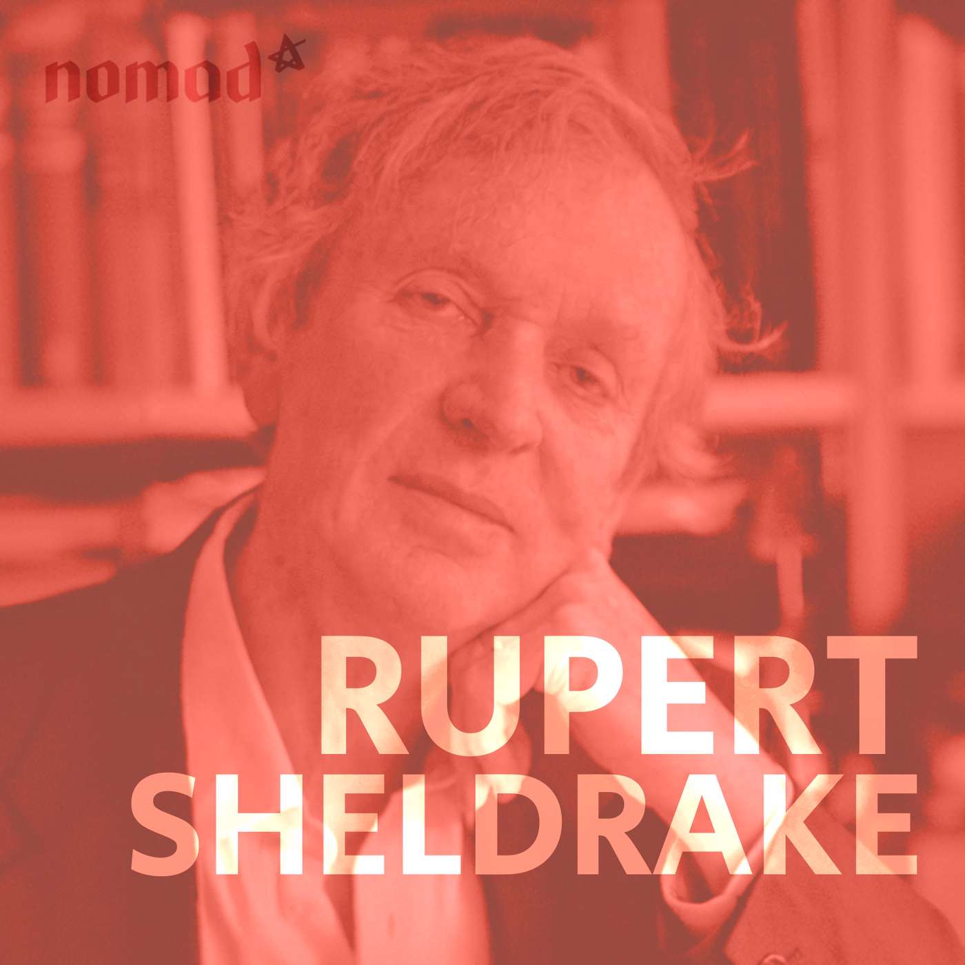 Rupert Sheldrake - Psychedelics, Mysticism and the Mystery of Consciousness (N364)