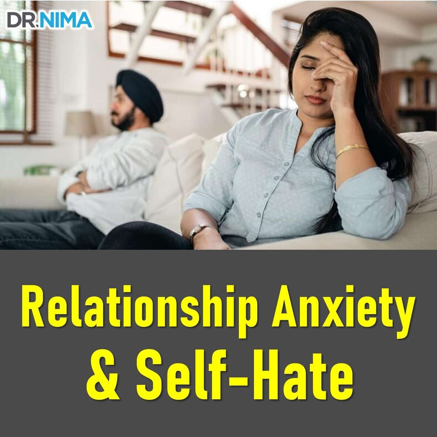 Relationship Anxiety And Self-Hate episode artwork