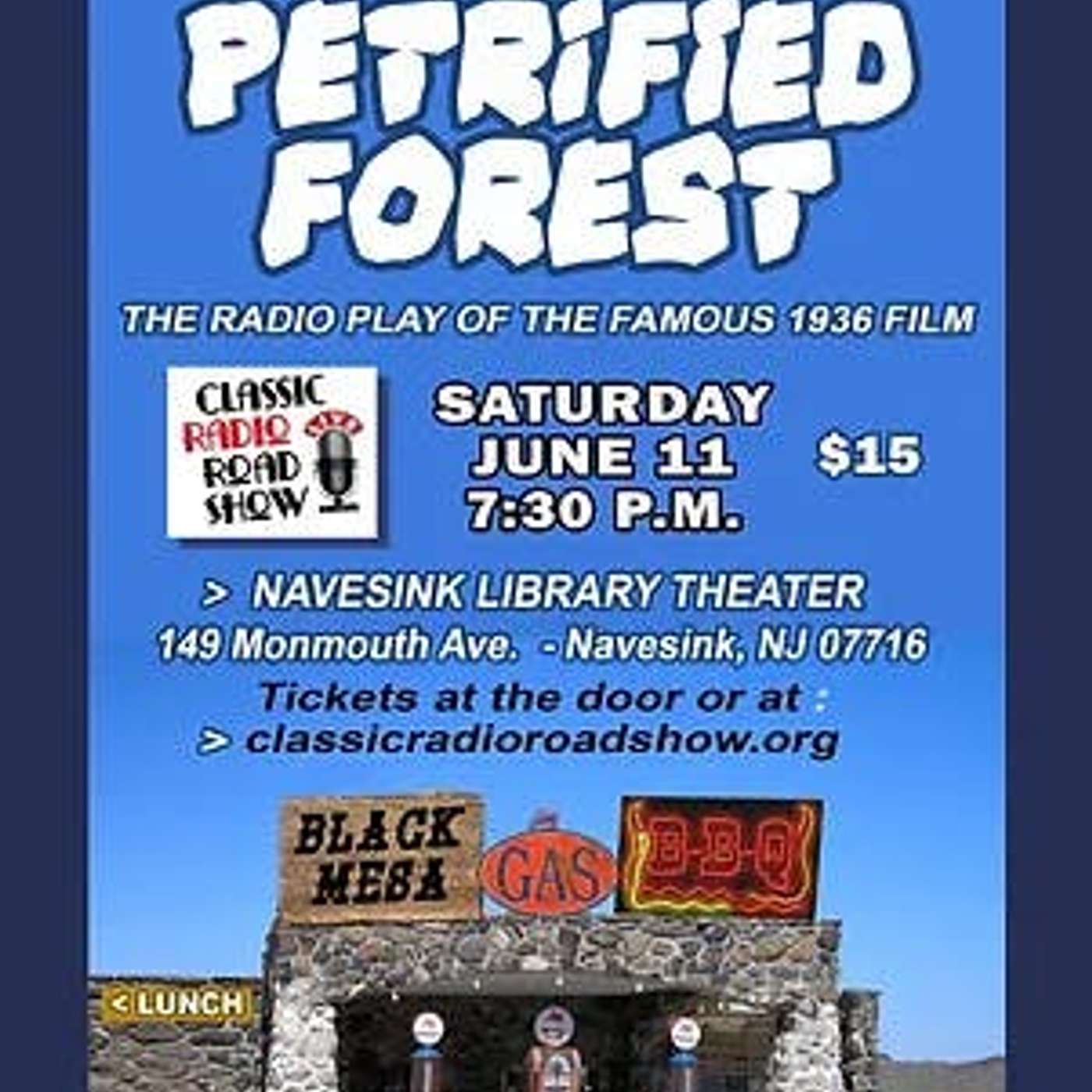 Classic Radio Road Show: The Petrified Forest episode artwork