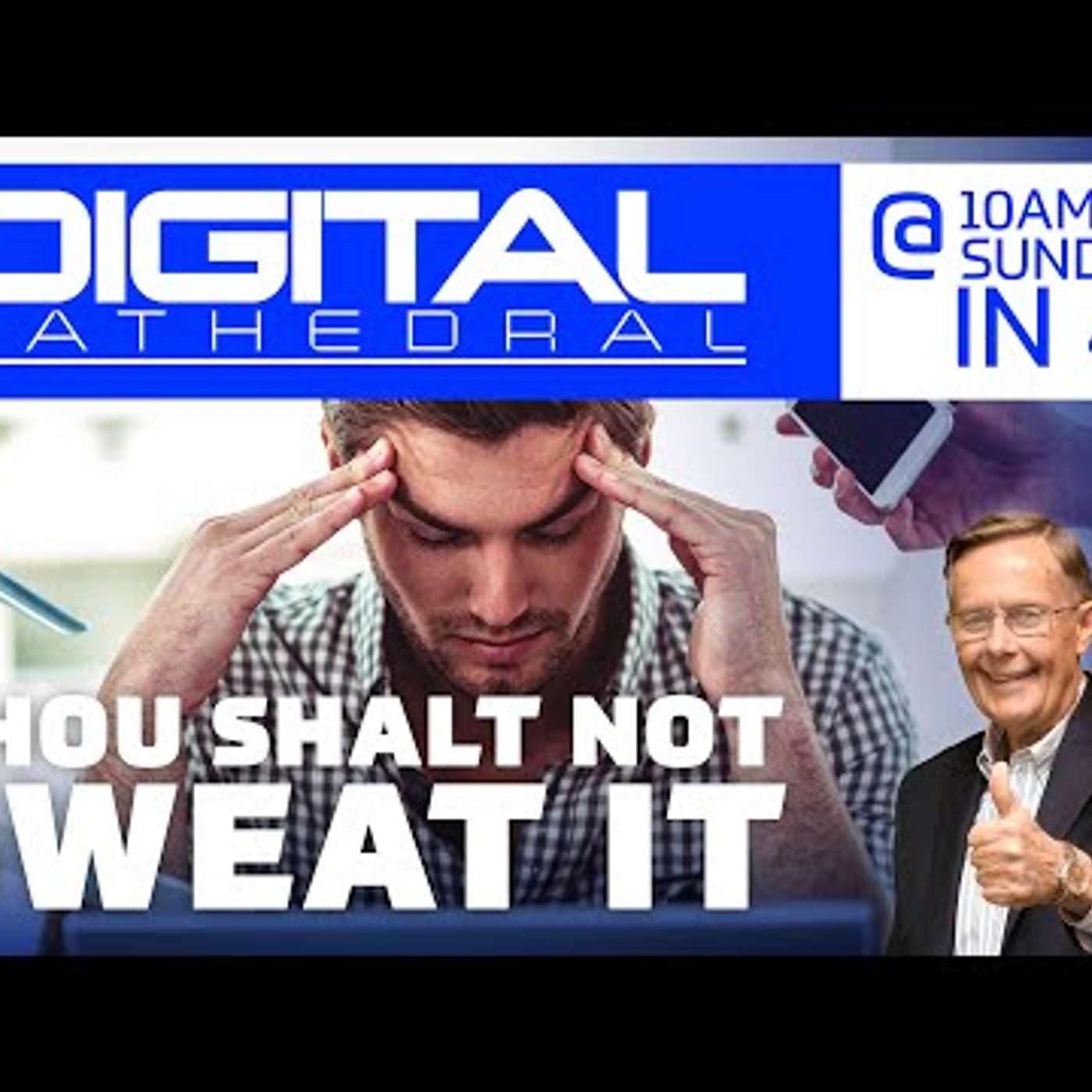 Thou Shalt Not Sweat It episode artwork