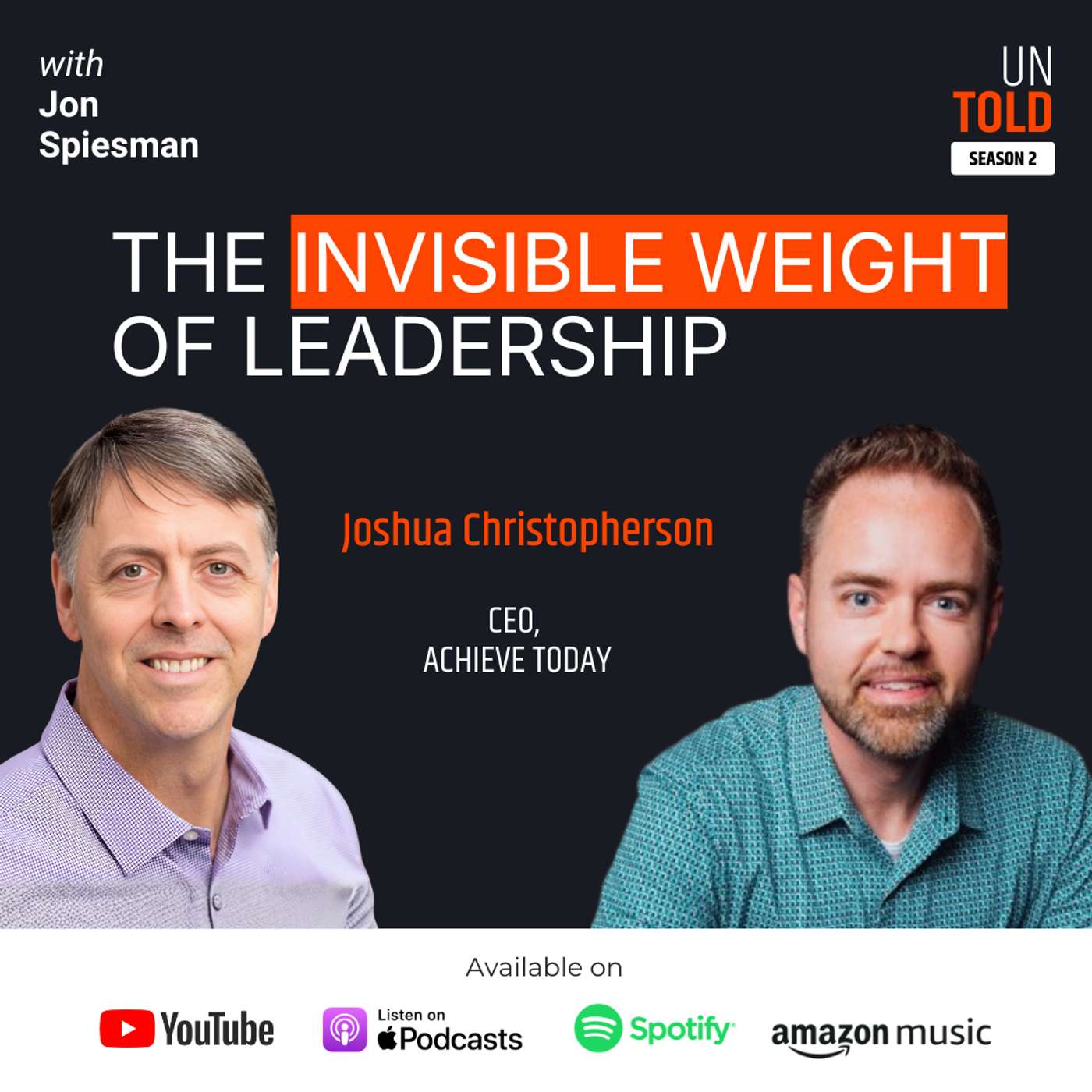 S02 E04 The Invisible Weight of Leadership | Joshua Christopherson episode artwork