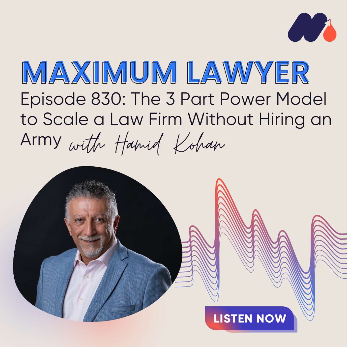 The 3 Part Power Model to Scale a Law Firm Without Hiring an Army