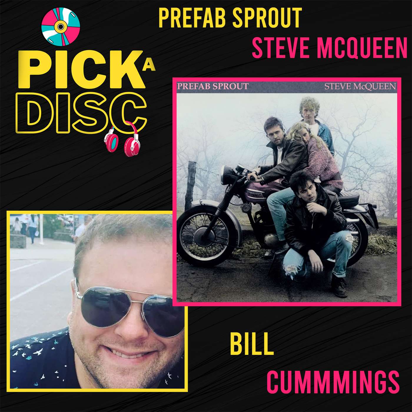 Steve McQueen: Prefab Sprout with Bill Cummings Steve McQueen: Prefab Sprout with Bill Cummings