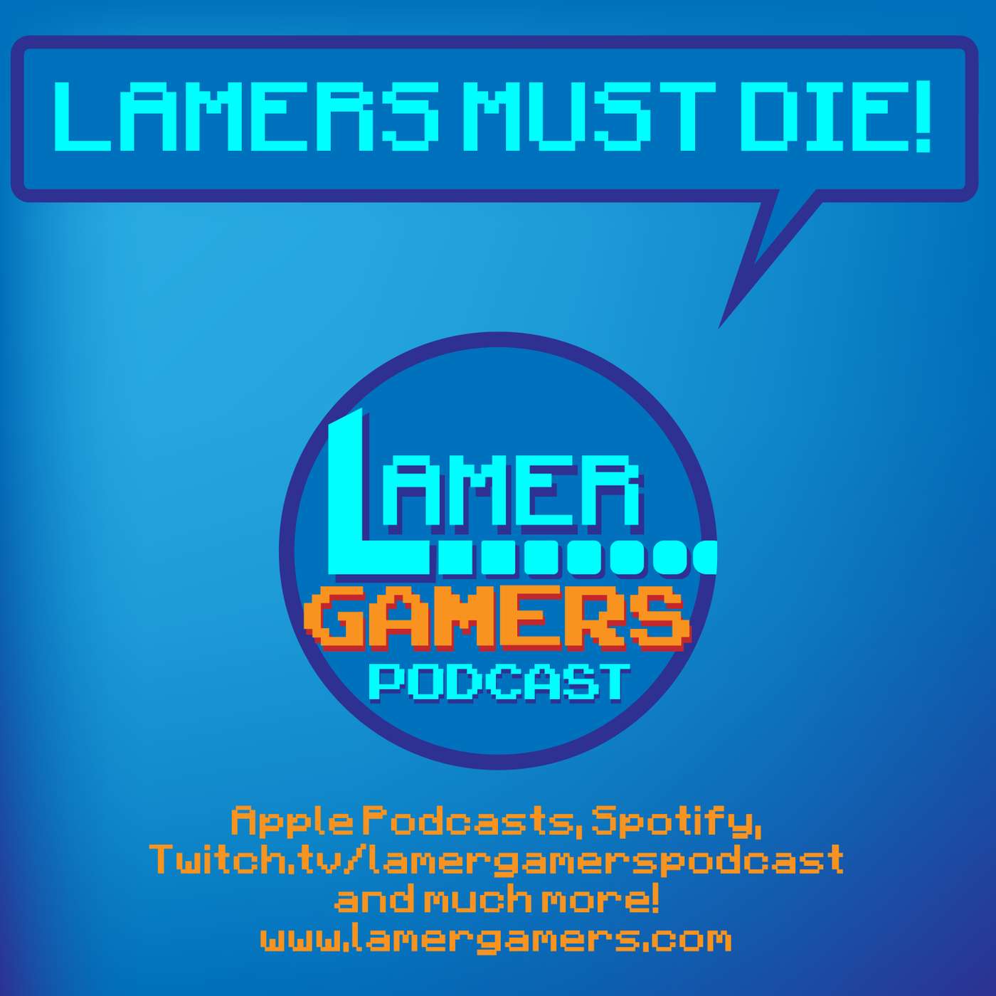 Lamer Must Die! episode artwork