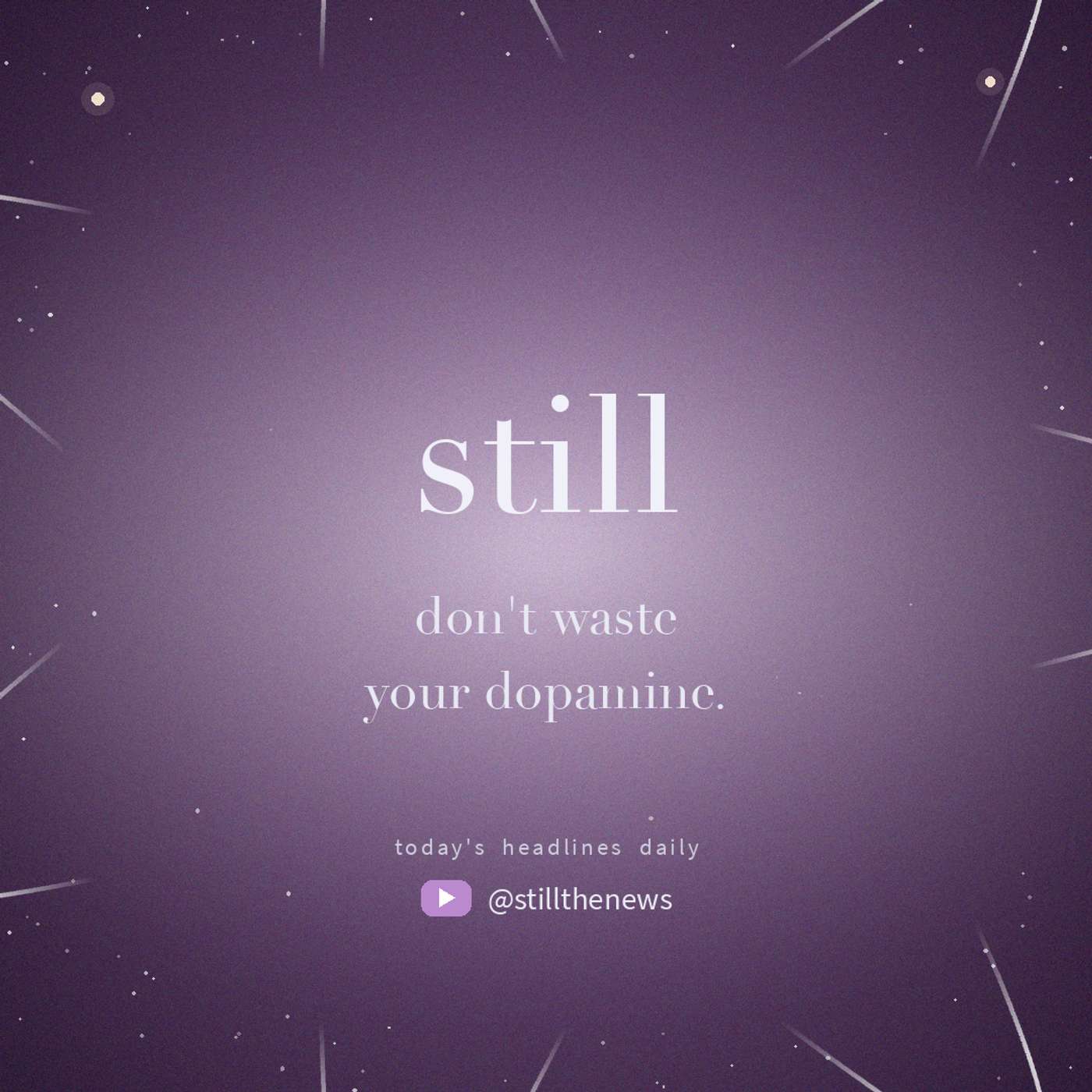 Still · July 20, 2026
