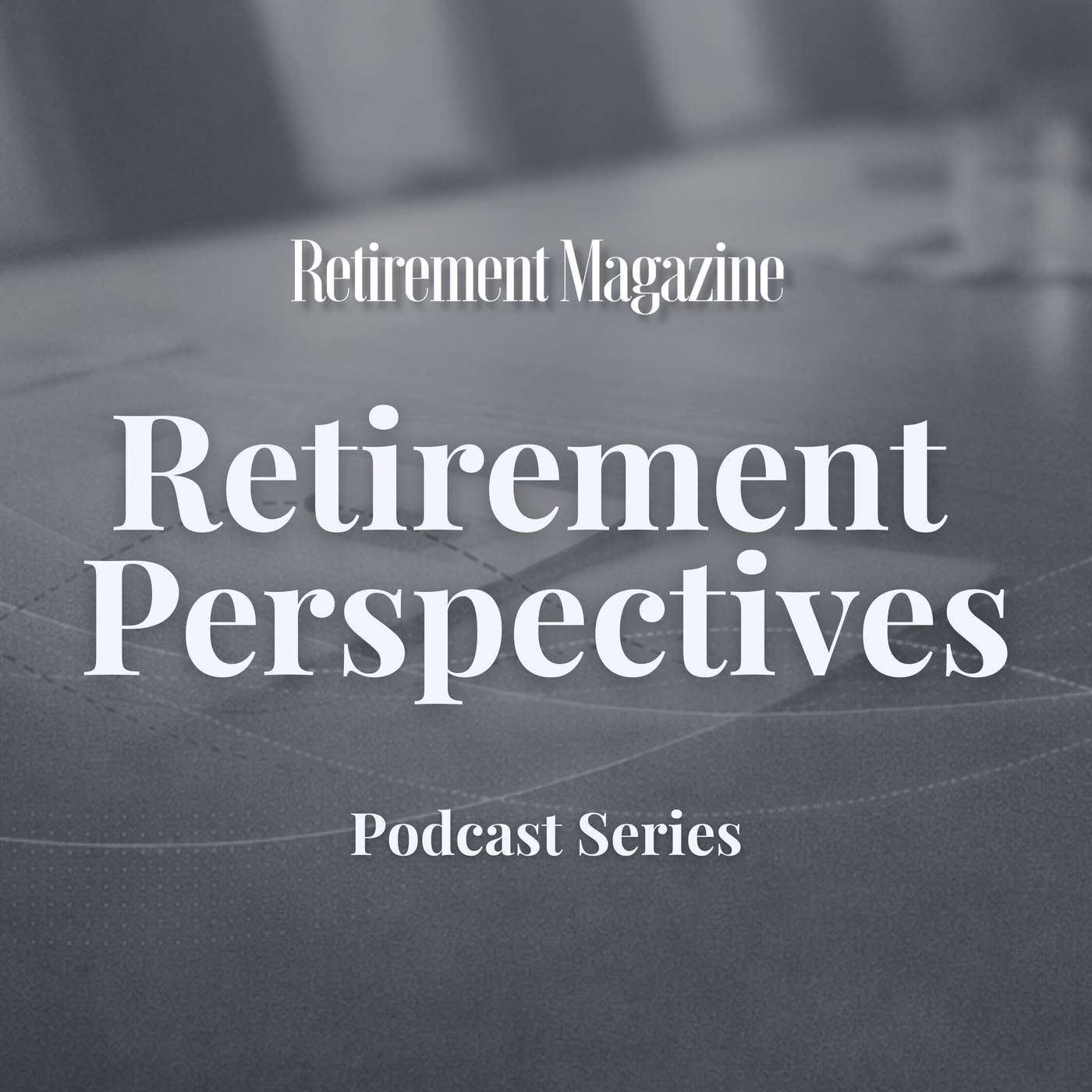 Retirement Perspectives
