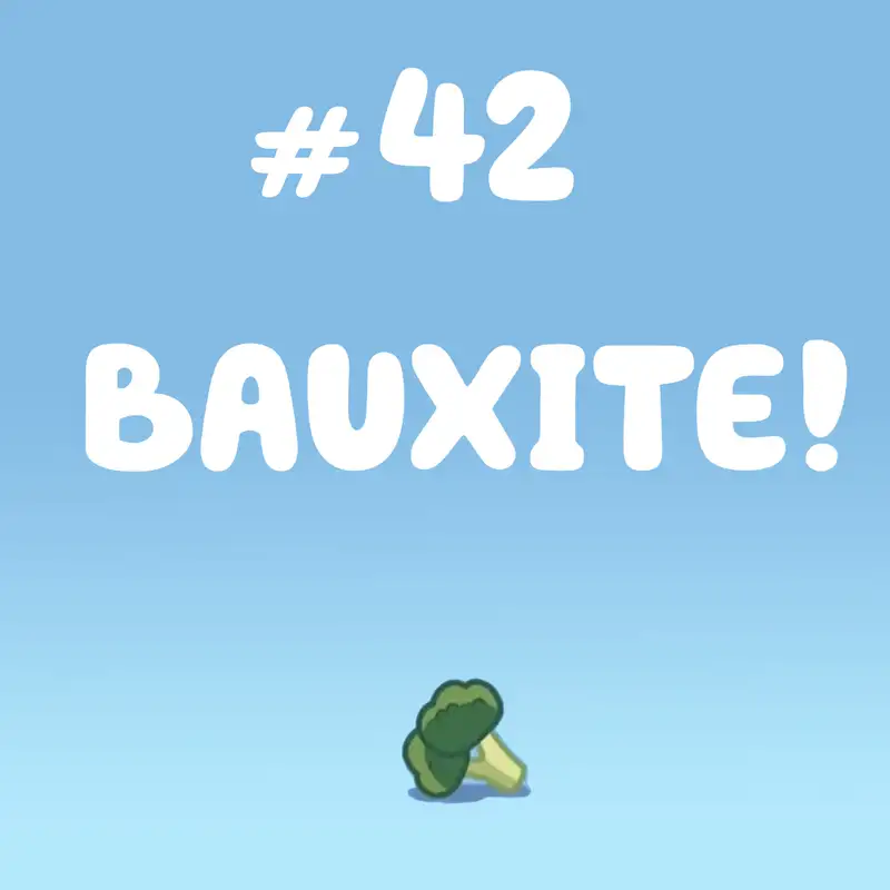 BAUXITE! (Puppets)