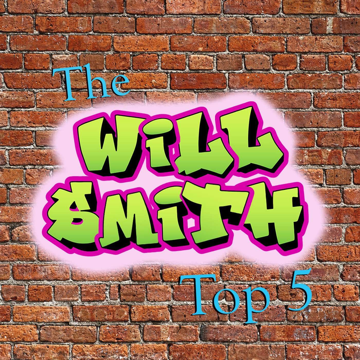 The Will Smith Top 5 episode artwork