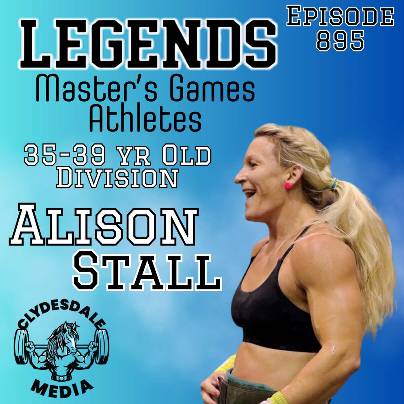 Alison Stall | Athletes of the Legend's Master's CrossFit Games episode artwork