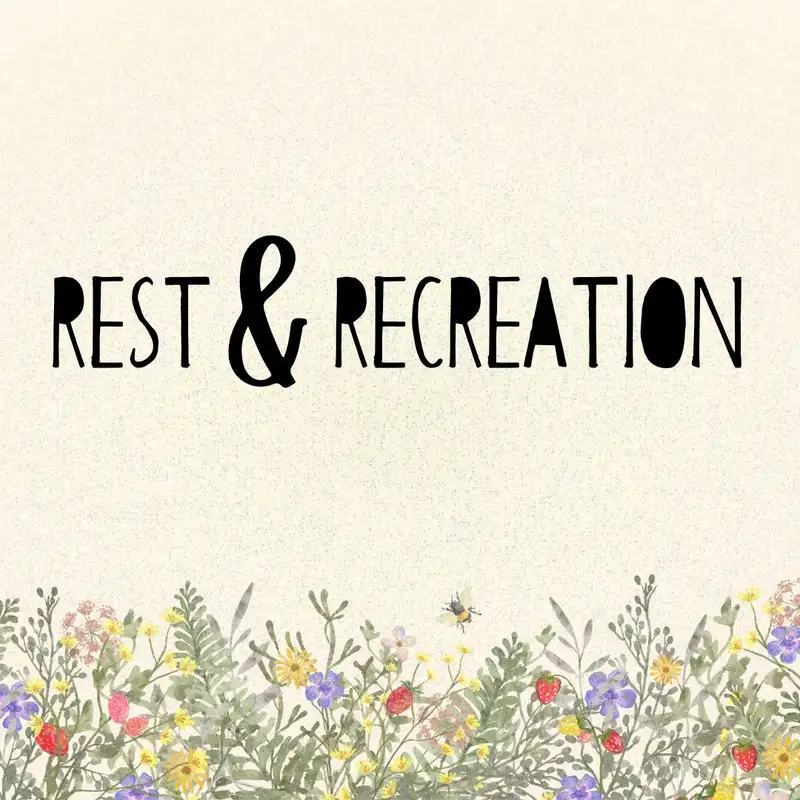 26.06.28 - Rest & Recreation | Worship