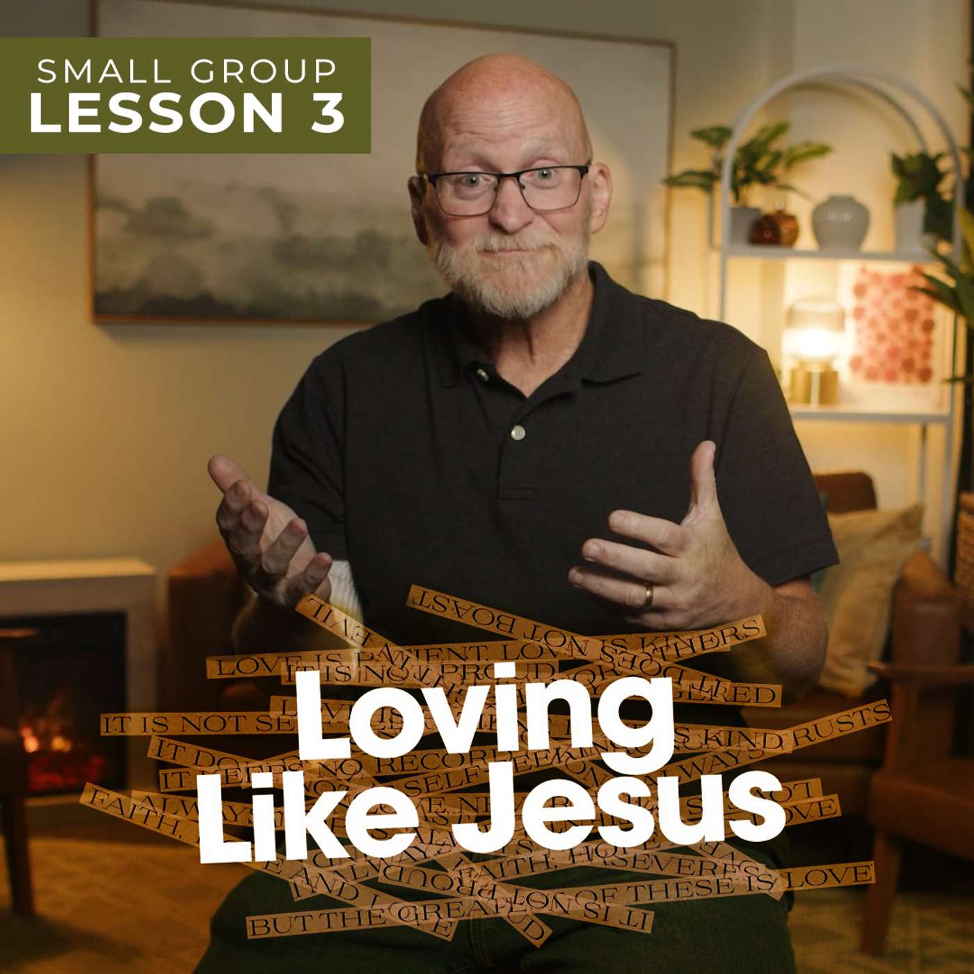 Loving Like Jesus | Small Group Lesson 3: Love Is Humble